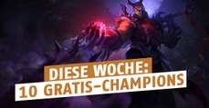 League of Legends: Das sind die 10 Gratis-Helden für diese Woche