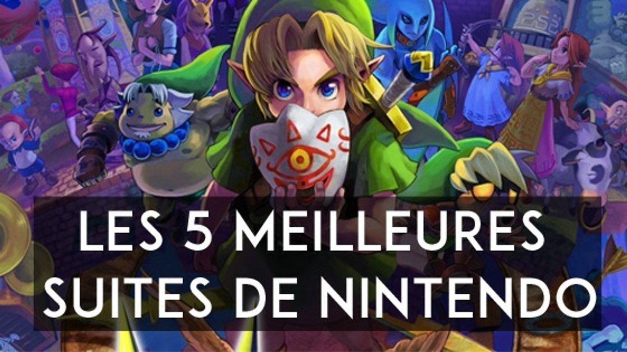 Les 5 meilleures suites de jeux Nintendo !