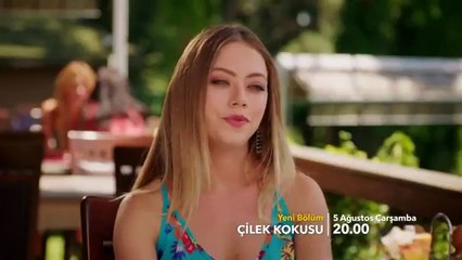 Çilek Kokusu 7.Bölüm Fragmanı