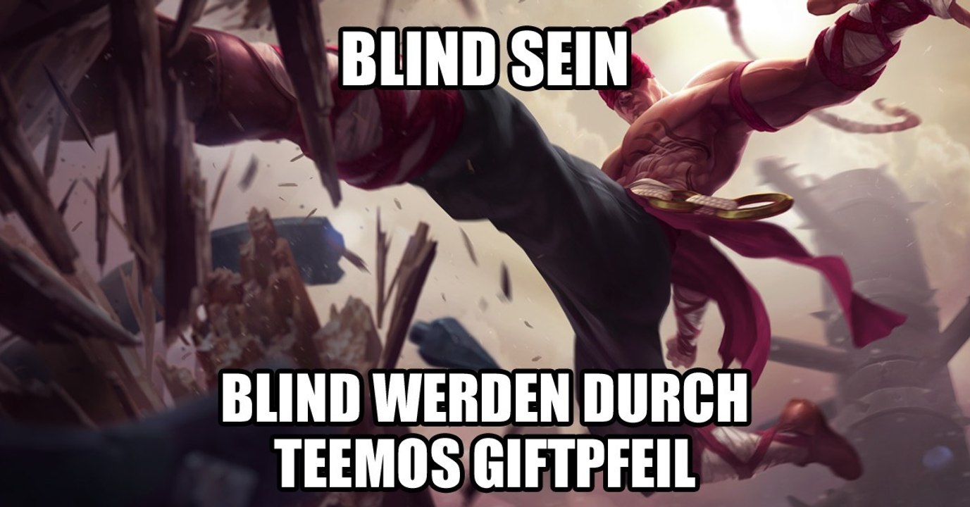 League of legends: riot erklärt endlich, weshalb teemo lee sin blind machen kann