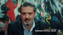 İçimdeki Fırtına 5.Bölüm Fragmanı