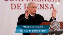 En Nuevo León hay mucho ratero de grandes ligas, dice AMLO