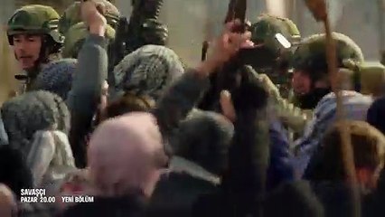 Savaşçı 95.Bölüm Fragmanı