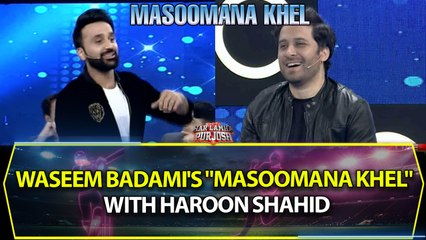 Waseem Badami's 'Masoomana Khel' Featuring Haroon Shahid 🎤