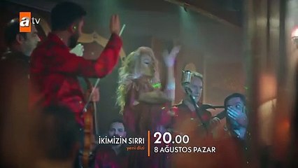 İkimizin Sırrı 1.Bölüm Fragmanı