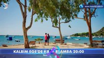 Kalbim Ege'de Kaldı 13.Bölüm Fragmanı