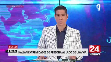 Cusco: Encuentran cabeza y extremidades de una persona al lado de una vía