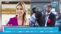 Condenan a un youtuber por posteos contra Fabiola Yáñez