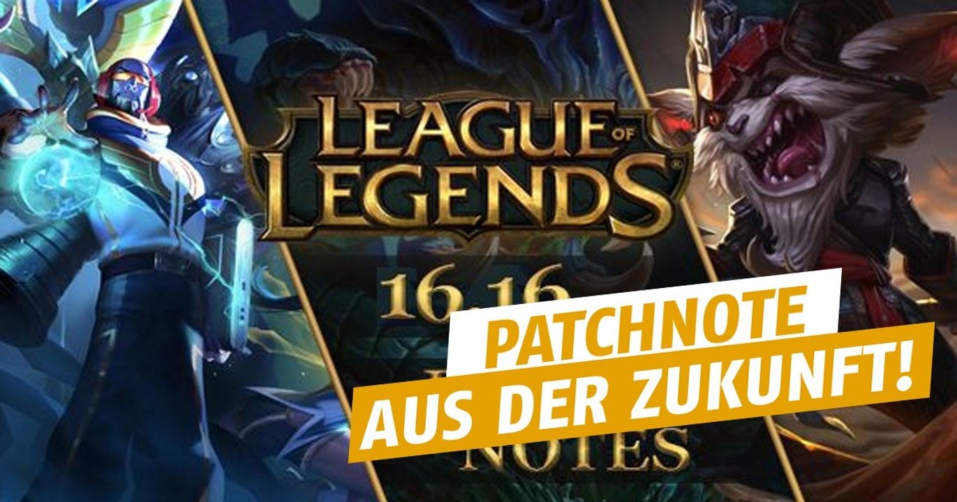 League of Legends: Ein zeitreisender Spieler teilt mit uns eine Patchnote, aus dem Jahr 2025