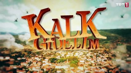 Kalk Gidelim 115.Bölüm Fragmanı