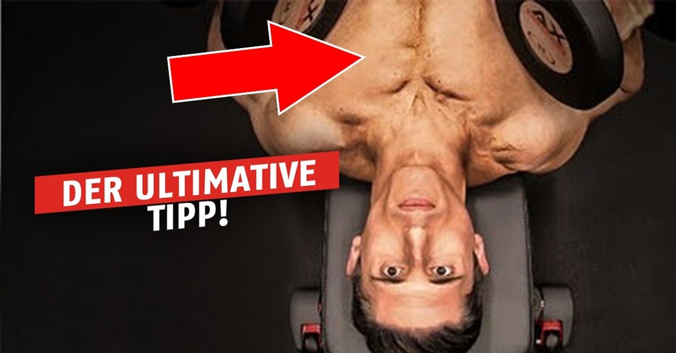 Hier kommt der ultimative Tipp für euer Brustmuskel-Training!