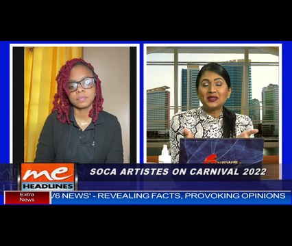 05 SOCA ARTISTES ON CARNIVAL 2022 - 2ND FEB 2022 TV6 M.E