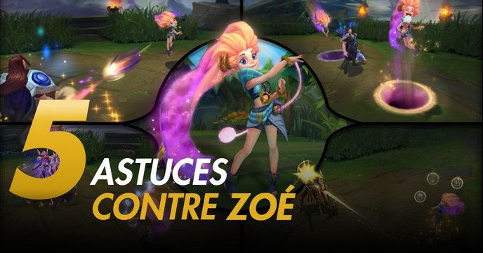 League of Legends : 5 astuces pour éviter de feed Zoé sur la midlane