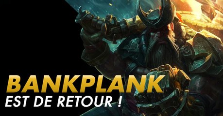 League of Legends : avec les nouvelles runes, le fameux Bankplank est de retour