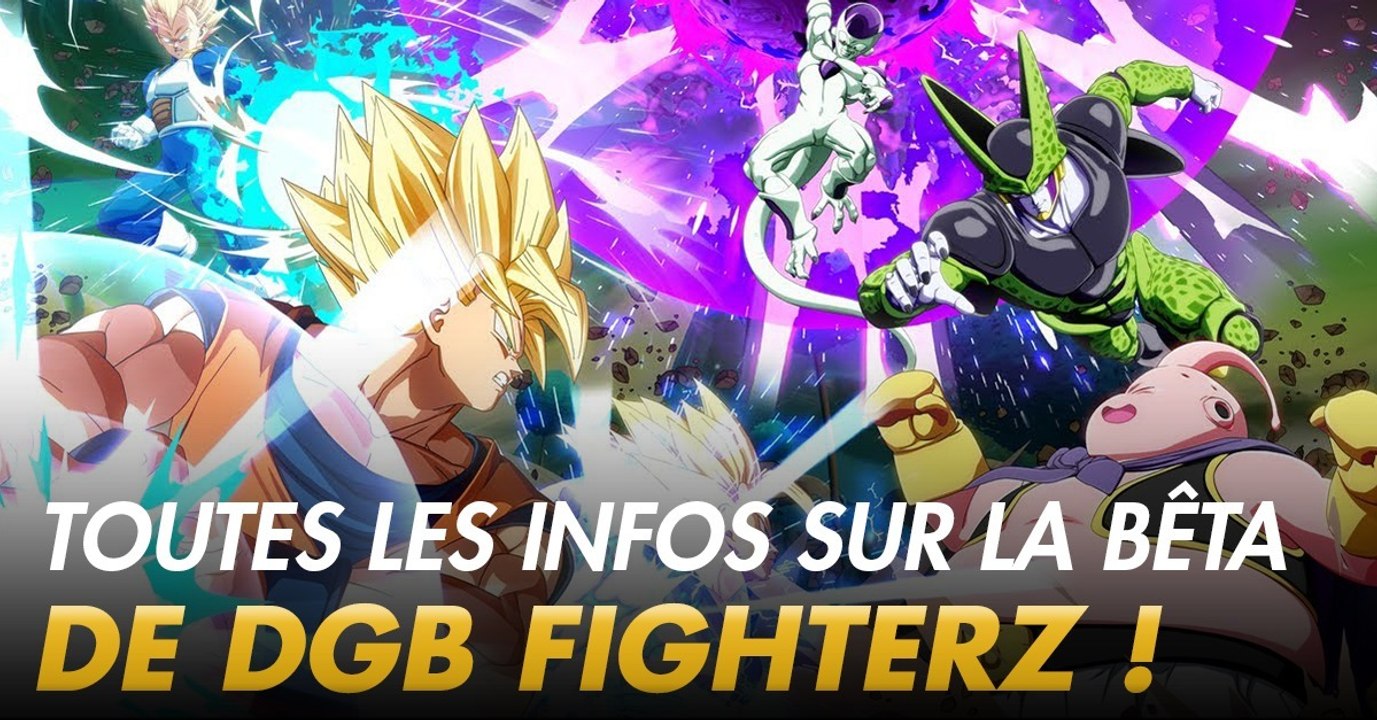 Dragon ball FighterZ : la bêta sur PS4 et XBOX est proche, tout ce dont vous avez besoin de savoir !