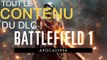 Battlefield 1 Apocalypse DLC : contenu et ajouts, nouvelles armes, nouvelles maps et gadgets