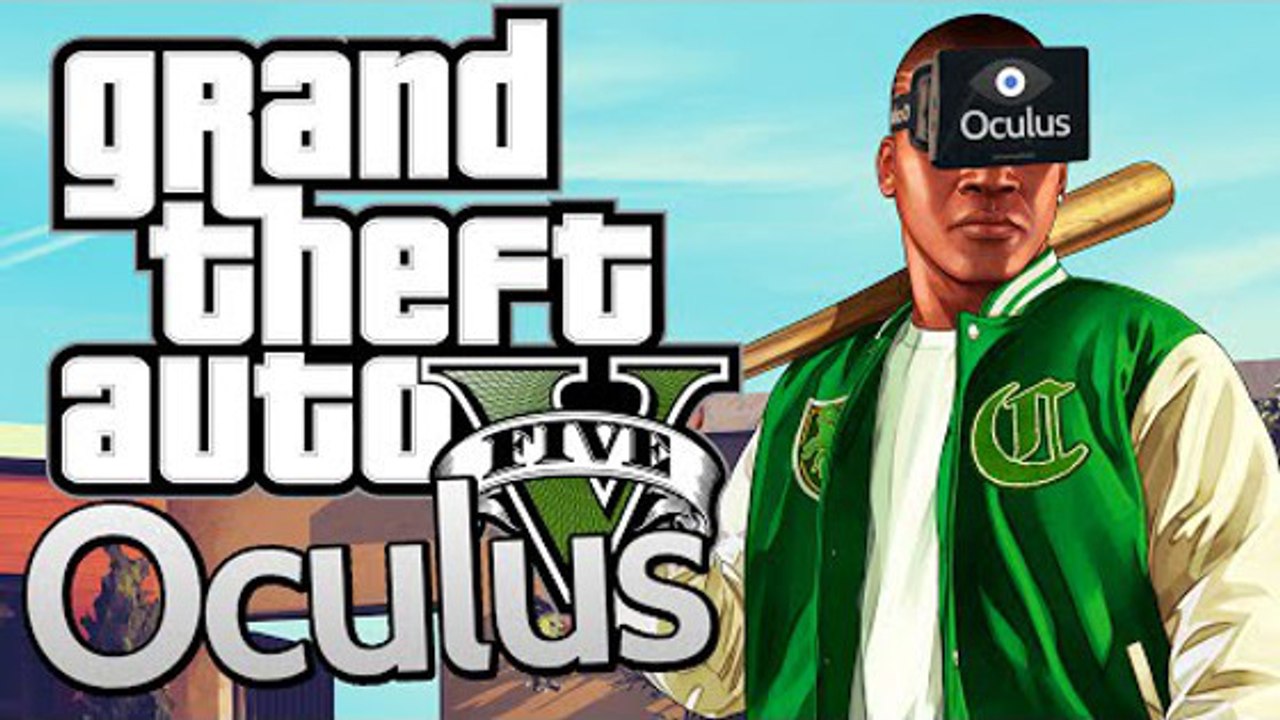 GTA 5 : les 5 choses à faire avec un Oculus Rift