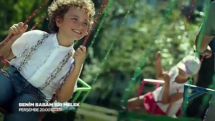 Benim Babam Bir Melek Teaser
