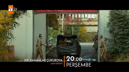 Bir Zamanlar Çukurova 119.Bölüm Fragmanı