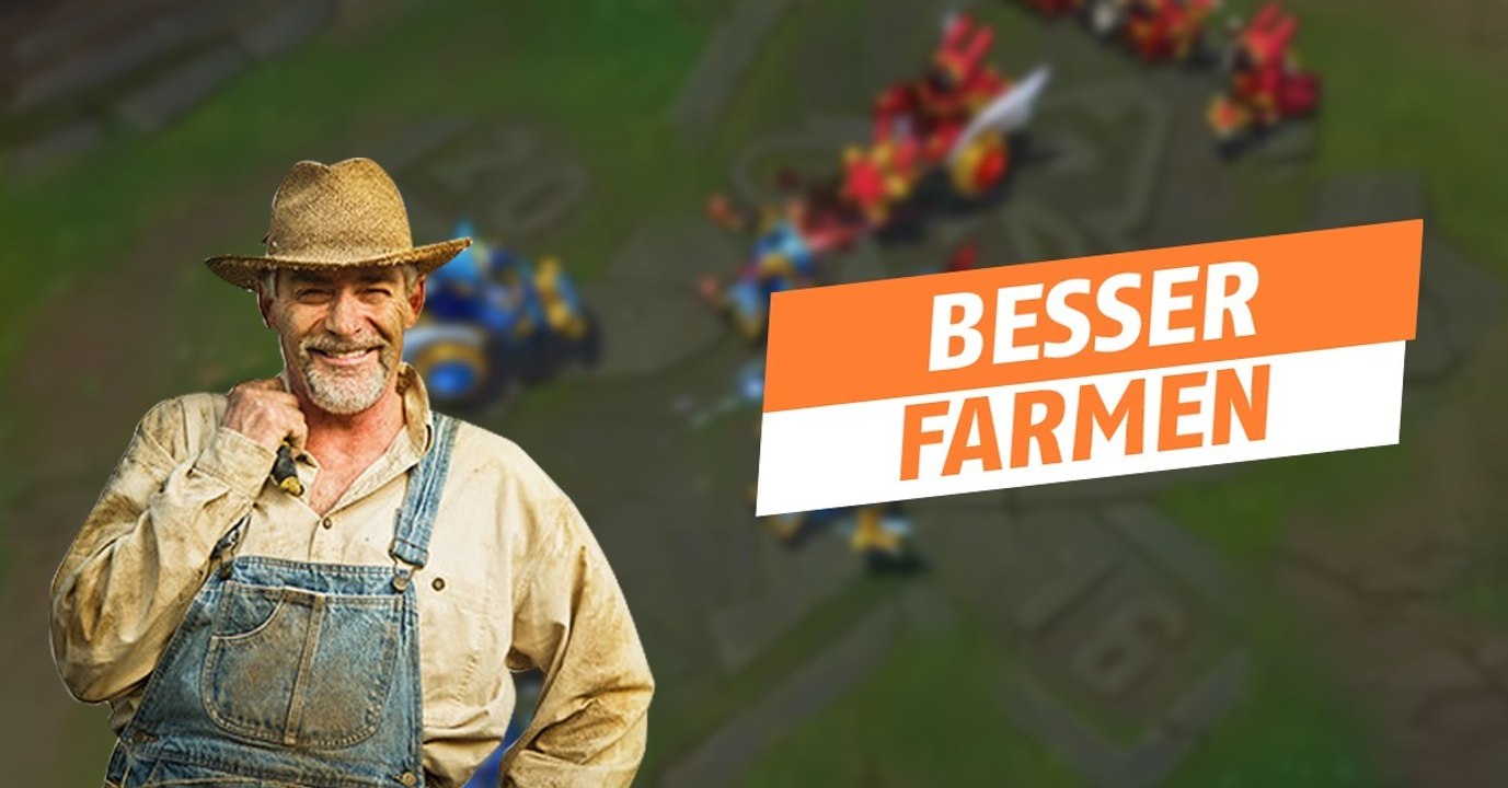 League of Legends: Findet ihr Farming schwierig? Riot wird es bald vereinfachen