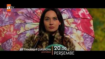 Bir Zamanlar Çukurova 120.Bölüm Fragmanı