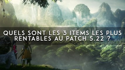 League of Legends : quels sont les 3 items les plus rentables au patch 5.22 ?
