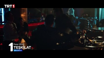 Teşkilat 31.Bölüm Fragmanı