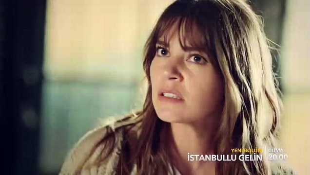 İstanbullu Gelin 18.Bölüm Fragmanı