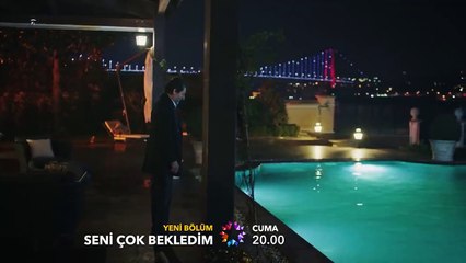 Seni Çok Bekledim 3.Bölüm Fragmanı