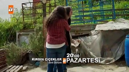 Kırgın Çiçekler 43.Bölüm Fragmanı