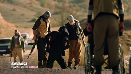 Savaşçı 22.Bölüm Fragmanı