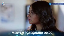 Meryem 19.Bölüm Fragmanı