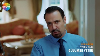 Gülümse Yeter 2.Bölüm Fragmanı