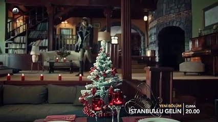İstanbullu Gelin 31.Bölüm Fragmanı