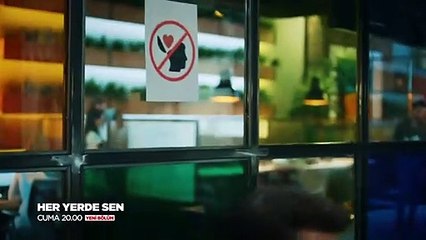 Her Yerde Sen 8.Bölüm Fragmanı