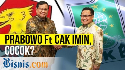 PKB hembuskan Duet Prabowo - Cak Imin Untuk Pilpres 2024