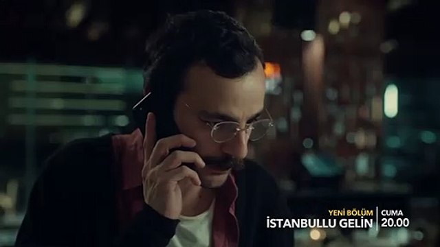 İstanbullu Gelin 33.Bölüm Fragmanı