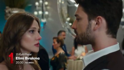 Elimi Bırakma 45.Bölüm Fragmanı