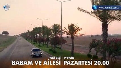 Babam ve Ailesi 1.Bölüm Fragmanı