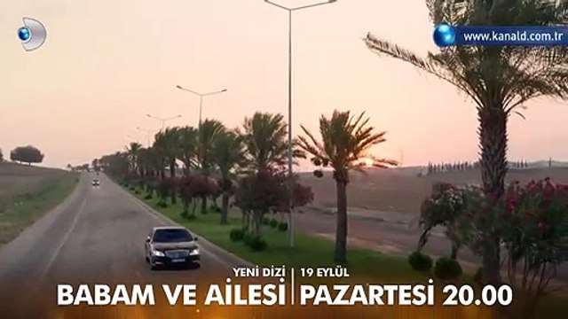 Babam ve Ailesi 1.Bölüm Fragmanı
