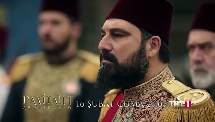 Payitaht Abdülhamid 38.Bölüm Fragmanı