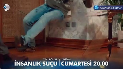 İnsanlık Suçu 2.Bölüm Fragmanı