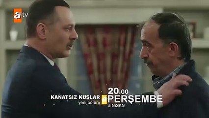 Kanatsız Kuşlar 41.Bölüm Fragmanı