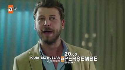 Kanatsız Kuşlar 40.Bölüm Fragmanı
