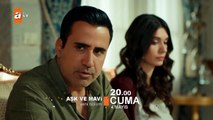 Aşk ve Mavi 64.Bölüm Fragmanı