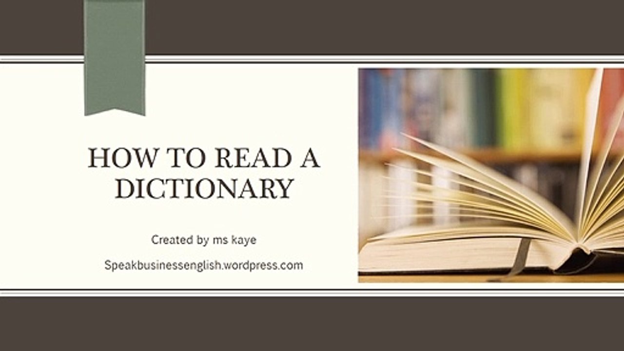 how to read a dictionary