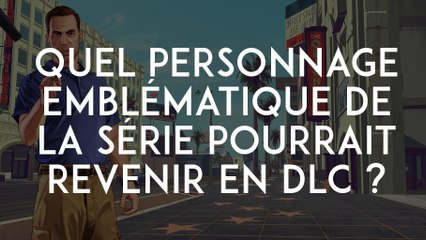 GTA 5 : quel personnage emblématique de la série pourrait revenir en DLC ?
