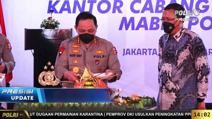 PRESISI Update 14.00 WIB Wakapolri Resmikan Kantor Bank BTN Capem Mabes Polri