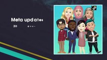 Meta updates 3D avatars for Instagram, Facebook, Messenger