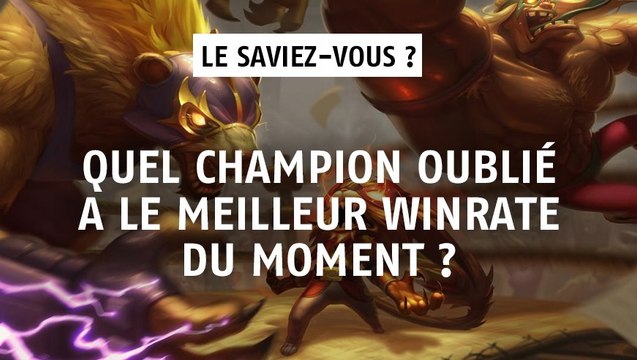 League of Legends : quel champion oublié a le meilleur winrate du moment ?